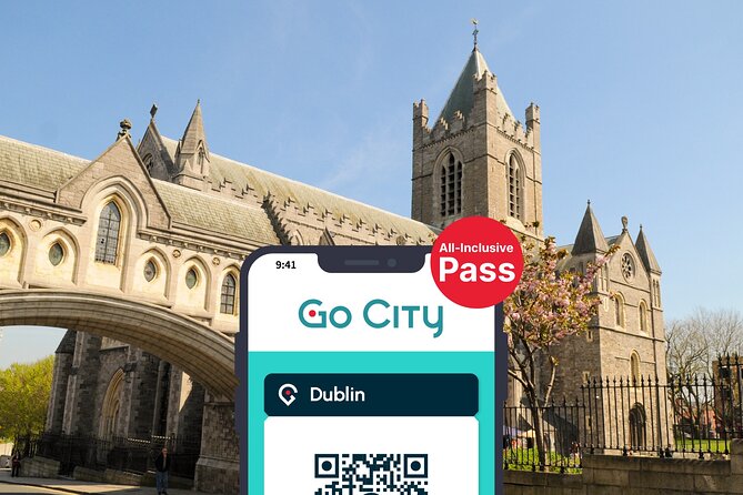 Go City: Dublin Pass | Save up to 50% - Includes 35+ Things To Do - Key highlights to know before you go